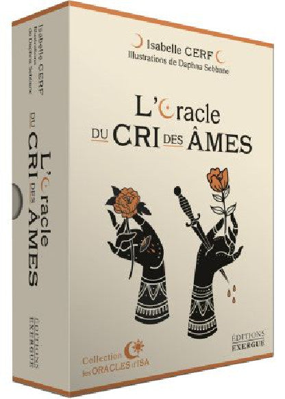 L'ORACLE DU CRI DES AMES - Isabelle CERF