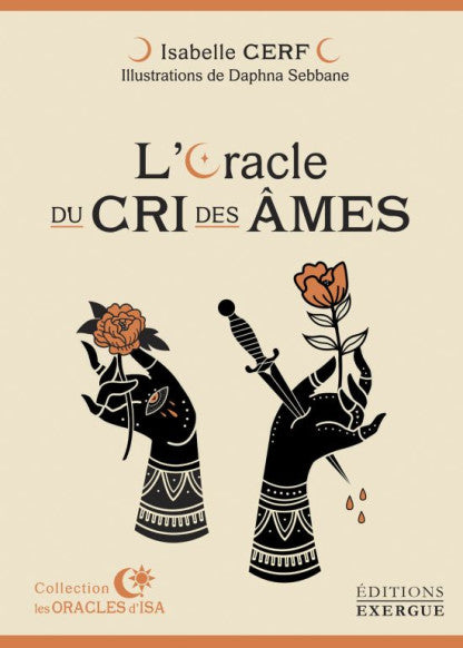 L'ORACLE DU CRI DES AMES - Isabelle CERF