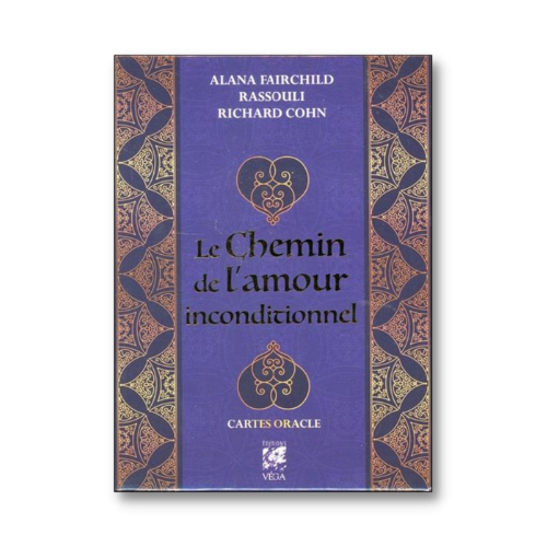 LE CHEMIN DE L'AMOUR INCONDITIONNEL