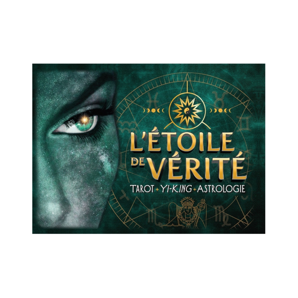 L'étoile de vérité - Tarot - Yi-King - Astrologie - Coffret