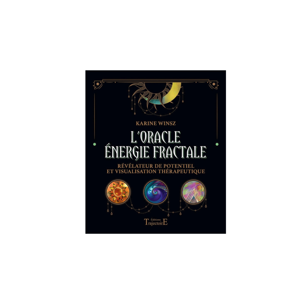 L'ORACLE DE L'ENERGIE FRACTALE: Révélateur de potentiel et visualisation
