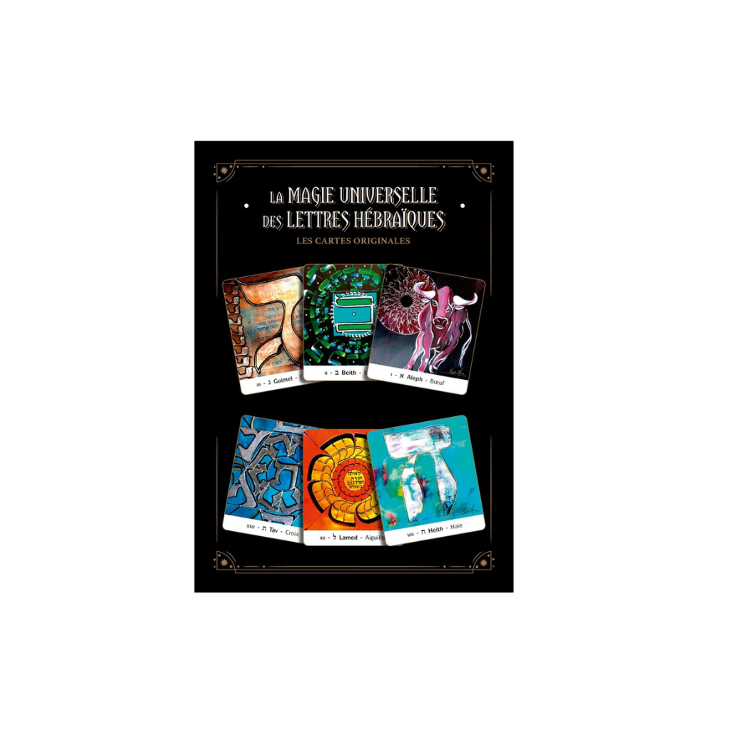 La magie universelle des lettres hébraïques - Le livre & les 22 cartes