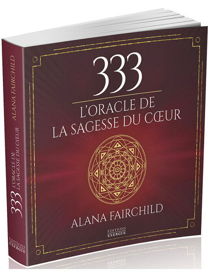 333 L'Oracle de la sagesse du cœur - Livre oracle