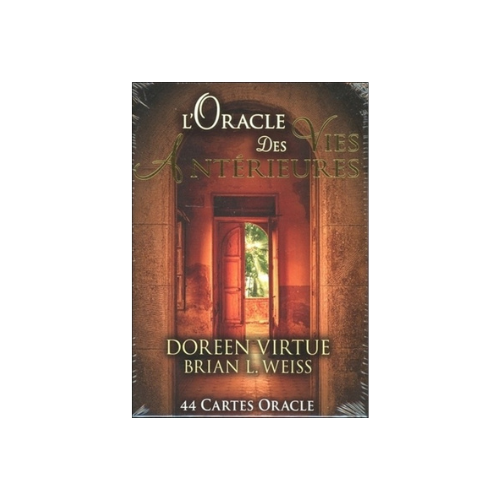 L'ORACLE DES VIES ANTERIEURES